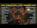 Lagu FULL ALBUM TUNGGAL EKA - DENNY CAKNAN FULL ALBUM - PLAYLIST LAGU JAWA TERPOPULER 2025