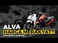 Download Lagu 2025 HARGA JADI AFFORDABLE! CHARGING LEBIH CEPAT! MOTOR LISTRIK ALVA CERVO X \u0026 N3 BEBAS!