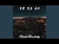 DE RA GO