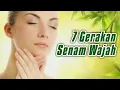 Download Lagu Wajah Kencang dengan 7 Gerakan Senam Wajah