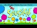 01. Oh the Thinks You Can Think - Seussical Jr LYRICS