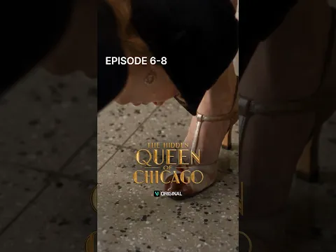 [The Hidden Queen of Chicago] EP 6-8