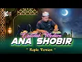 Download Lagu QASIDAH MODERN ! ANA SHOBIR VERSI KOPLO AGAIN VOC AYLIN