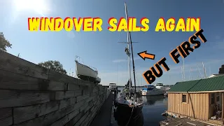 Windover Sails Again, Wind over Water, Episode 149, #lazyjacks #bristolsailboat #sailingvideos