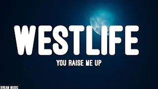 Download You Raise Me Up - Westlife (Lyrics) 🎵 MP3