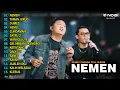 Download Lagu DENNY CAKNAN FEAT. GILGA SAHID - NEMEN l FULL ALBUM TERBARU 2023