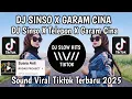 Download Lagu DJ SINSO X GARAM CINA VIRAL TIKTOK || DJ SINSO X BERONDOL SAWIT BY RUDAS PROJECT VIRAL TIKTOK