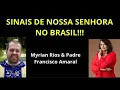 Download Lagu URGENTE! APARIÇÕES DE NOSSA SENHORA NO BRASIL - Myrian Rios \u0026 Padre Francisco Amaral