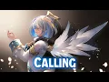 Nightcore - ♪ The Calling by TheFatRat feat. Laura Brehm ♪ ⚘Lyrics⚘