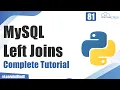 Explain MySql LEFT JOIN with Examples Python Tutorial for Beginners