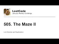 505 The Maze II - Week Leetcode January Challenge