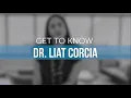 Get to Know Dr Liat Corcia