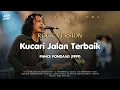 Lagu Rock Version - KUCARI JALAN TERBAIK - Pance F. Pondaag (1999) | Cover by Nigi DMS