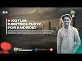 Kotlin Control Flow if when loops Android Class 2 Part 2 Full Tutorial 2026