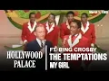 Download Lagu The Temptations and Bing Crosby - My Girl | Hollywood Palace (1969) 