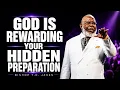 GOD IS ABOUT TO FILL WHAT YOU VE BEEN DIGGING IN SECRET Bishop T D Jakes