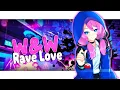 Download Lagu Nightcore - Rave Love 【W\u0026W】