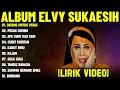Download Lagu DATANG UNTUK PERGI - ELVY SUKAESIH FULL ALBUM TERBAIK (LIRIK VIDEO) PECAH SERIBU -DANGDUT LAWAS 2025