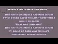 Shaybo - My Sister (Lyrics) ft. Jorja Smith