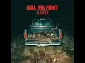 Kill Me First - The Ghost Inside & Lakeview