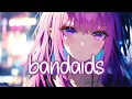 「Nightcore」 bandaids - Katy Perry ♡ (Lyrics)