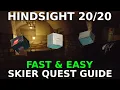 Hindsight Skier Quest Guide Escape from Tarkov