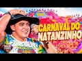 Lagu NATANZINHO LIMA 2026 - CARNAVAL DO NATANZINHO - REPERTÓRIO NOVO - 100% ATUALIZADO - NA PRAIA