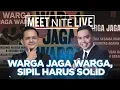 Download Lagu [FULL] WARGA JAGA WARGA, SIPIL HARUS SOLID | MEET NITE LIVE