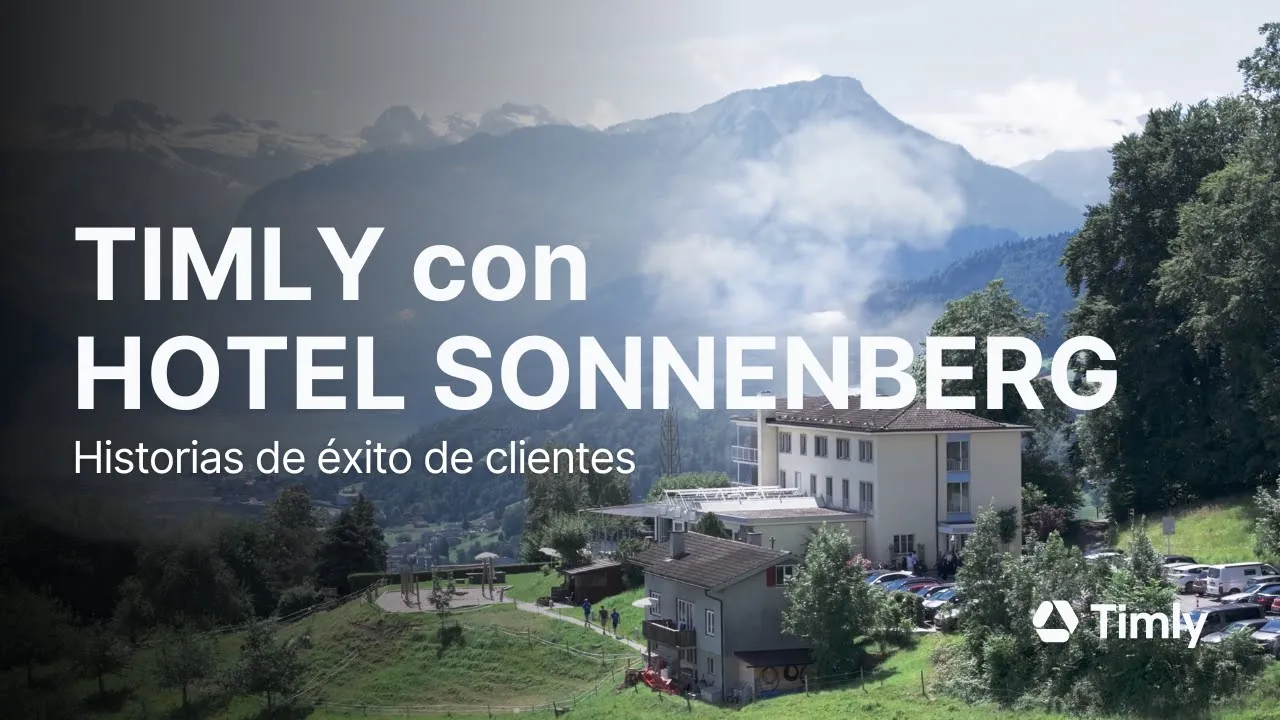 Gestión de inventario hotelero: la historia de éxito de Sonnenberg ⛰️✨
