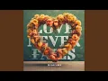 Love Never Fails