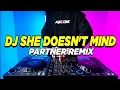 Download Lagu DJ SHE DOESNT MIND TIKTOK REMIX THAILAND FULL BASS