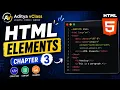 HTML Elements Chapter 3 Complete HTML Tutorial for Beginners Aditya vClass