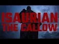 Lagu Isaurian - The Callow (Official Video)