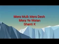 Mera Mulk Mera Desh Full Song Indian Music