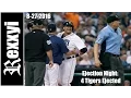 MLB Ejection Night 4 Tigers Ejected 2016