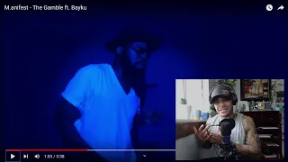 m anifest ft bayku the gamble reaction 