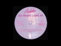 Lagu Mary Jane Girls - All Night Long (Ardalan Edit)