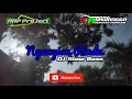 DJ SLOW BASS NYANYIAN RINDU | RAP Project
