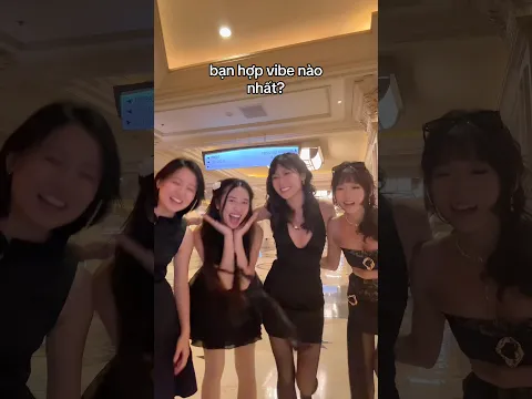 Bạn hợp vibe nào? #shorts