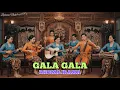 Lagu Rhoma Irama – Gala Gala (Versi Keroncong) | Cover \u0026 Remix Musik Tradisional by LEMBARAN NADA