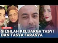 Lagu SILSILAH Keluarga Tasyi dan Tasya Farasya, Tak Satu Ayah dengan Selvi Salavia, Kakak Seayah Muncul