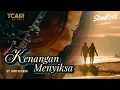 Lagu KENANGAN MENYIKSA | SlowRock Melayu sedih 2026 - Tcair Records 