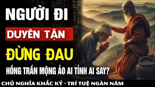 HỒNG TRẦN MỘNG ẢO - AI TỈNH AI SAY? || #KhắcKỷ365