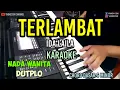 Download Lagu TERLAMBAT KARAOKE KOPLO IDA LAILA