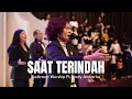 Download Lagu Saat Terindah (Sudirman Worship Ft. Andy Ambarita)
