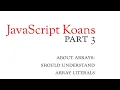3 - Should Understand Array Literals