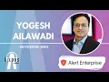 ServiceNow Series E206 Redefining Security Solutions with Alert Enterprise s Yogesh Ailawadi