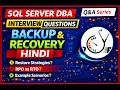 SQL Server DBA Interview Q A Series - Backup Recovery in hindi