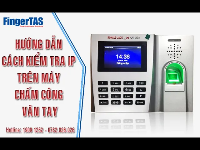 Hướng Dẫn Kiểm Tra IP Máy Chấm Công Kết Nối Phần Mềm Chấm Công Wise Eye Mix 3