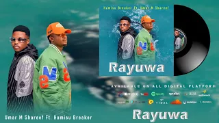 umar m shareef ft hamisu breaker rayuwa official music audio 2022 latest song